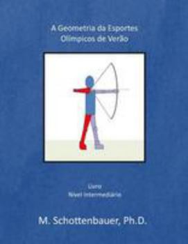 Paperback A Geometria da Esportes Olímpicos de Verão [Portuguese] Book