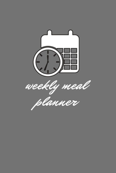 Paperback Weekly meal planner: Weekly Meal Planner Make Your Own Meal Plan for Healthy Meals Book