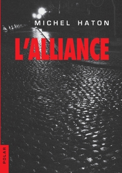 Paperback L'Alliance [French] Book