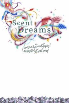 Paperback The Scent Of Dreams Book