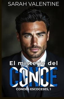 El misterio del Conde - Book #1 of the Condes escoceses