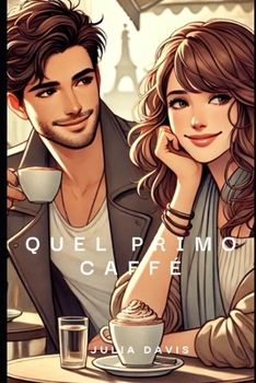 Paperback Quel primo caffè [Italian] Book