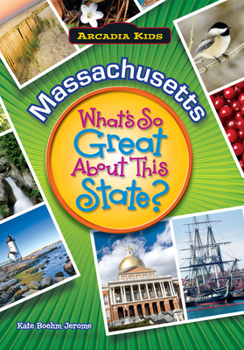 Paperback Massachusetts: What's So Great about This State? Book