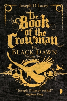 The Book of the Crowman - Book #2 of the Black Dawn