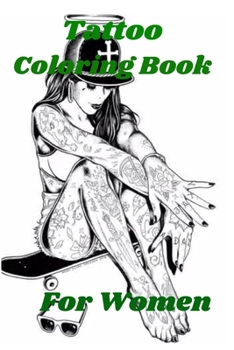 Paperback Tattoo Coloring Book For Women [Large Print] Book