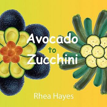 Paperback Avocado to Zucchini Book
