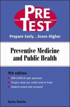 Preventive Medicine & Public Health: PreTest Self-Assessment and Review