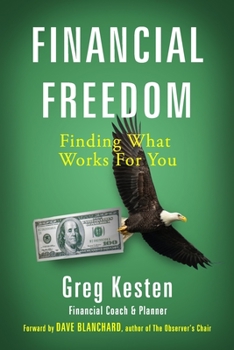 Paperback Financial Freedom: Finding What Works for You Book