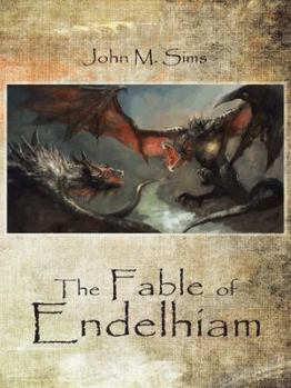 Paperback The Fable of Endelhiam Book