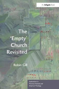 Paperback The 'Empty' Church Revisited Book