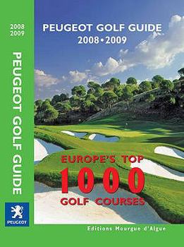 Hardcover PEUGEOT GOLF GUIDE 2008/2009 [French] Book