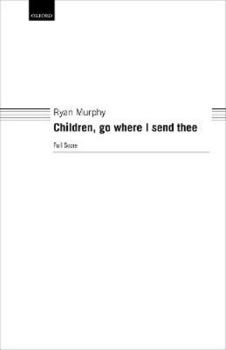 Sheet music Children, go where I send thee Book