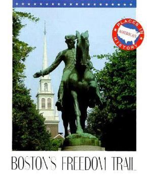 Boston's Freedom Trail - Book  of the Places In American History