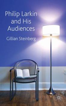 Hardcover Philip Larkin and His Audiences Book