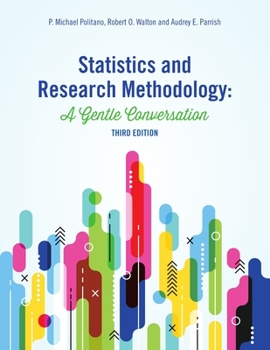 Paperback Statistics and Research Methodology: A Gentle Conversation Book