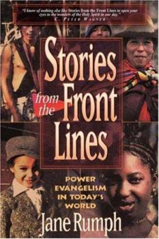 Paperback Stories from the Front Lines: Power Evangelism in Today's World Book