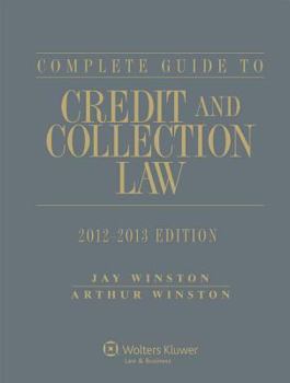 Paperback Complete Guide to Credit and Collection Law Book