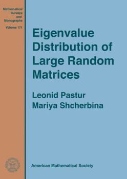 Hardcover Eigenvalue Distribution of Large Random Matrices (Mathematical Surveys and Monographs) Book