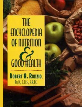 Hardcover The Encyclopedia of Nutrition & Good Health Book