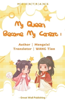 Paperback My Queen, Become My Consort Book