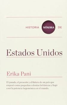 Historia mínima de Estados Unidos - Book  of the Historia mínima