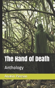 Paperback The Hand of Death: Anthology Book