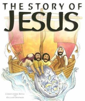 Hardcover The Story of Jesus Book