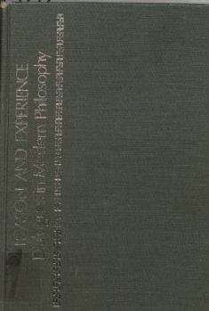 Reason & Experience: Dialogues in Modern Philosophy