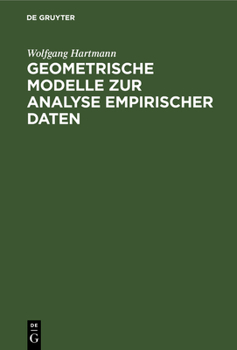 Hardcover Geometrische Modelle Zur Analyse Empirischer Daten [German] Book