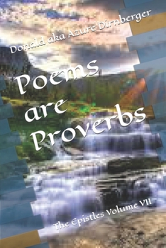 Paperback Poems are Proverbs: The Epistles Volume VII Book