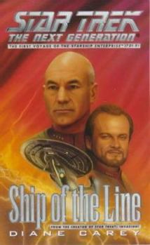 Ship of the Line (Star Trek: The Next Generation) - Book  of the Star Trek: The Next Generation