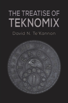 Paperback The Treatise of Teknomix Book