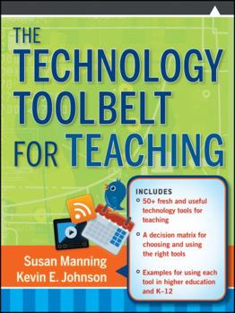 Paperback The Technology Toolbelt for Teaching Book