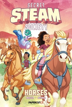 STEAM: Science of Horses (Secret S.T.E.A.M. Society)