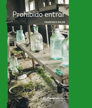 Prohibido entrar / Forbidden Entry (Spanish Edition)