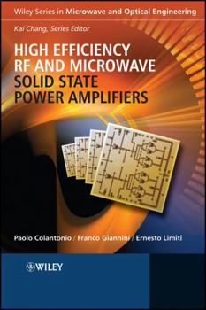 Hardcover High Efficiency RF and Microwave Solid State Power Amplifiers Book