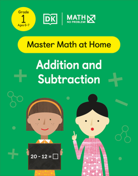 Paperback Math - No Problem! Addition and Subtraction, Grade 1 Ages 6-7 Book