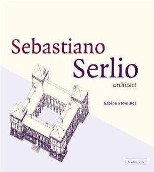 Hardcover Sebastiano Serlio, Architect Book