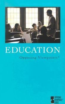 Hardcover Opposing Viewpoints Series - Education (hardcover edition) Book