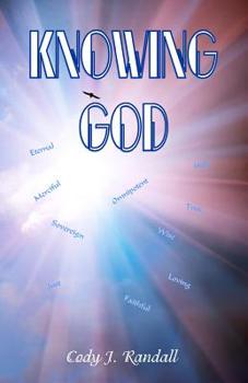 Paperback Knowing God: An examination of God's attributes. Book
