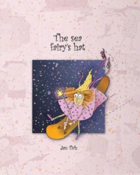 Hardcover The Sea Fairy's Hat Book