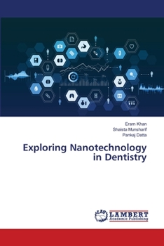 Paperback Exploring Nanotechnology in Dentistry Book