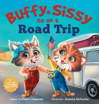Hardcover Buffy & Sissy Go On a Road Trip Book
