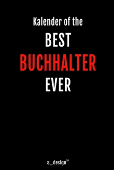 Kalender f�r Buchhalter: Immerw�hrender Kalender / 365 Tage Tagebuch / Journal [3 Tage pro Seite] f�r Notizen, Planung / Planungen / Planer, Erinnerungen, Spr�che