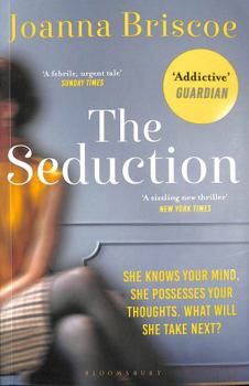 Paperback The Seduction: An addictive new story of desire and obsession Book