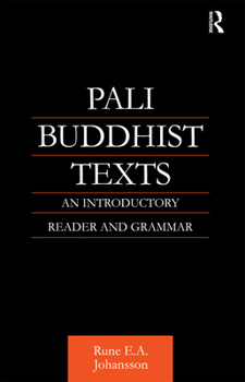 Paperback Pali Buddhist Texts: An Introductory Reader and Grammar Book