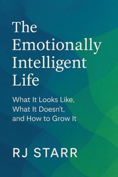 Paperback The Emotionally Intelligent Life Book
