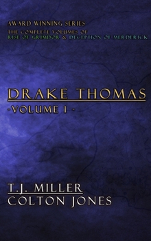 Drake Thomas Vol. 1: The Complete Collection of Books 1-2