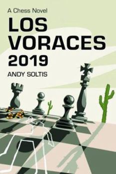 Paperback Los Voraces 2019: A Chess Novel Book