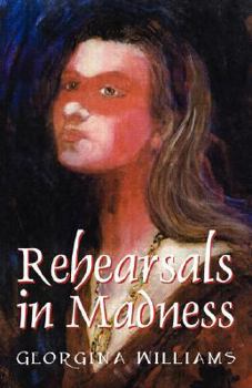 Paperback Rehearsals in Madness Book